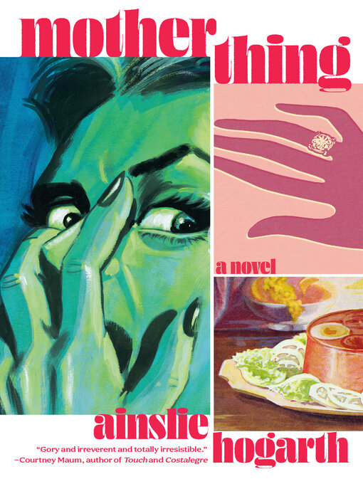Title details for Motherthing by Ainslie Hogarth - Wait list